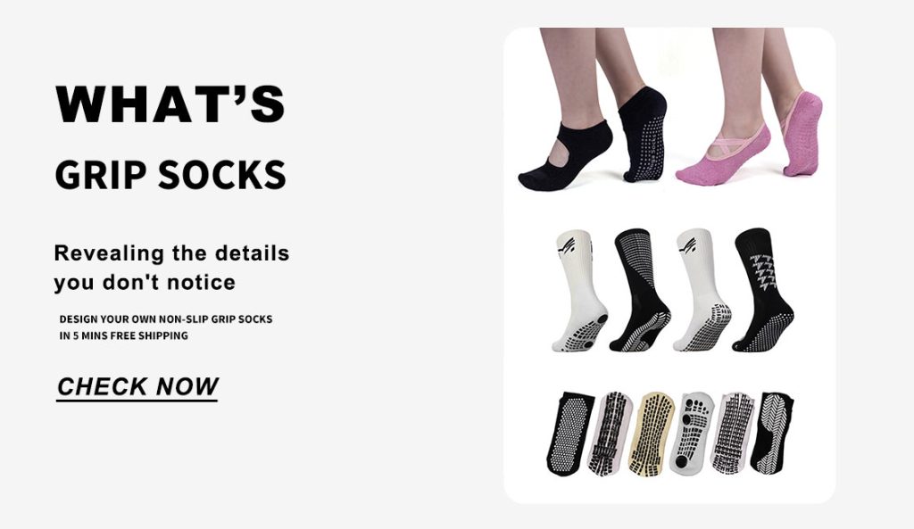 what's non-slip grip socks