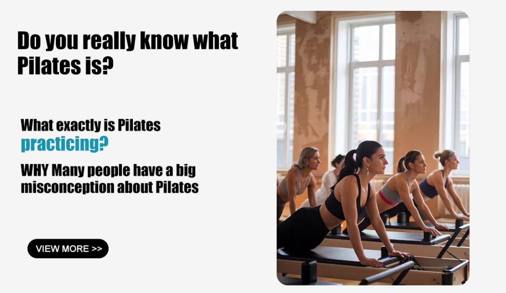 What exactly is Pilates Practicing