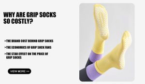 Why are Grip socks so Costly