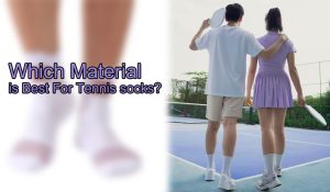Which Material is Best For Tennis socks?