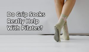 Do Grip Socks Really Help With Pilates?