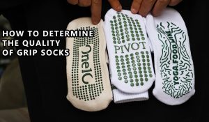How to Determine the Quality of Grip Socks