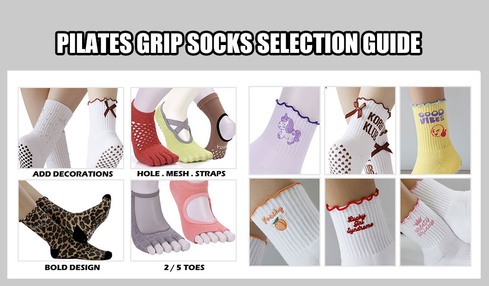 Pilates Grip Socks Selection Guide