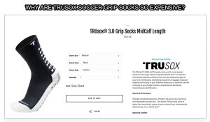 Why are Trusox Soccer Grip socks so Expensive?
