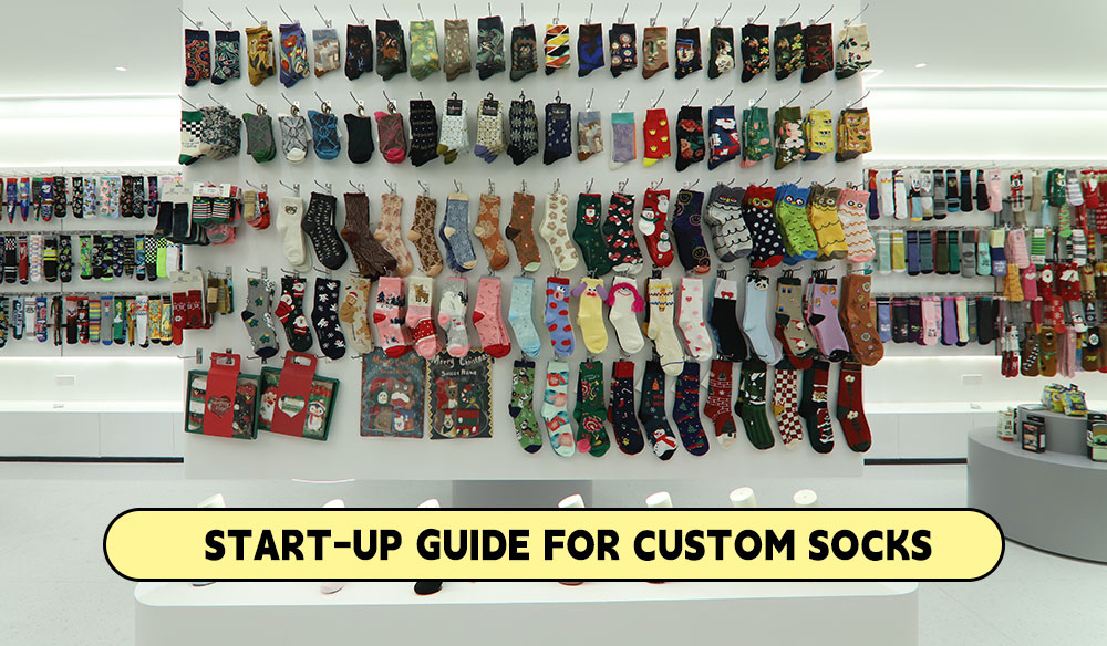 Start-Up Guide for Custom Socks