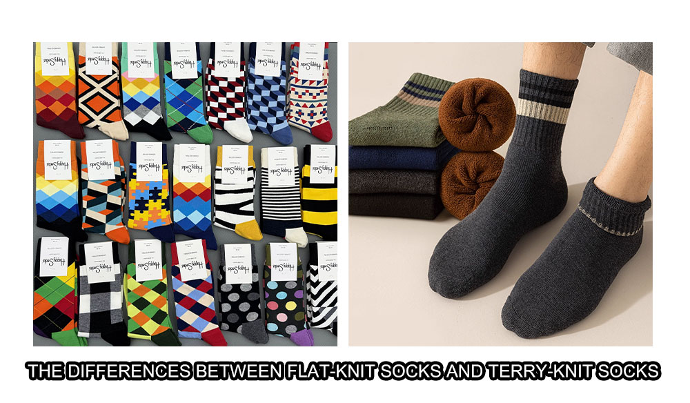 The Differences Between Flat-Knit Socks and Terry-Knit Socks