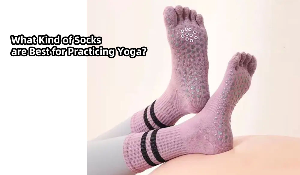 What Kind of Socks are Best for Practicing Yoga?